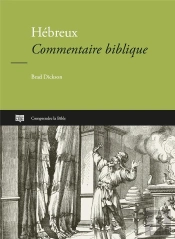 Hébreux : Commentaire Biblique