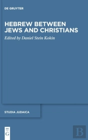 Hebrew Between Jews And Christians
