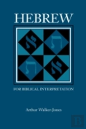 Hebrew For Biblical Interpretation