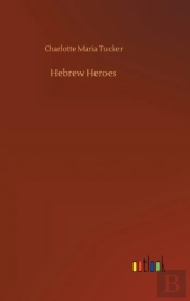 Hebrew Heroes