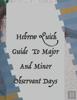 Bertrand.pt - Hebrew Quick Guide To Major And Minor Observant Days