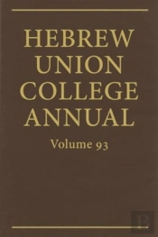 Hebrew Union College Annual Vol. 93 (2022)