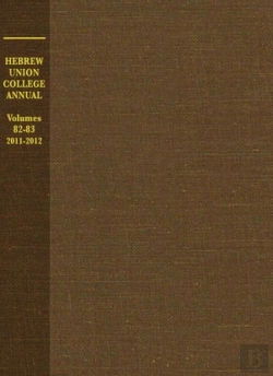 Bertrand.pt - Hebrew Union College Annual Volumes 82-83