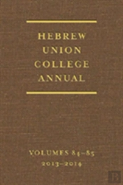 Bertrand.pt - Hebrew Union College Annual Volumes 84-85