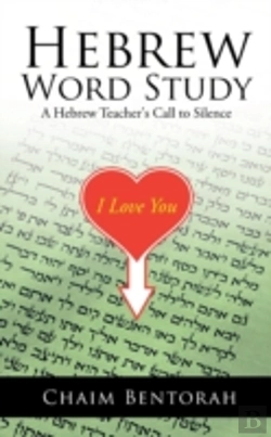 Bertrand.pt - Hebrew Word Study: A Hebrew Teacher'S Call To Silence