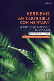 Hebrews: An Earth Bible Commentary