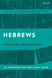 Hebrews: An Introduction And Study Guide