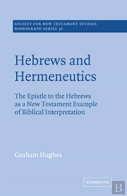 Bertrand.pt - Hebrews And Hermeneutics