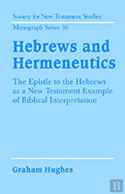 Bertrand.pt - Hebrews And Hermeneutics