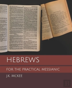 Bertrand.pt - Hebrews For The Practical Messianic