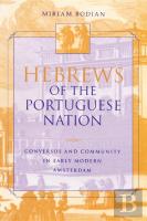 Hebrews Of The Portuguese Nation