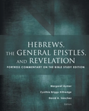 Hebrews, The General Epistles, And Revelation