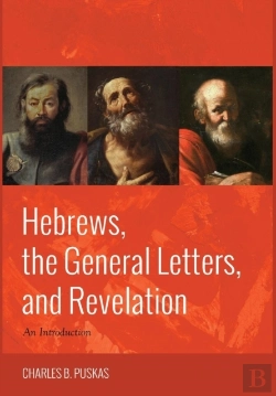 Bertrand.pt - Hebrews, The General Letters, And Revelation