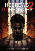 Hebrews To Negroes 2
