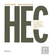 Hec ; European Excellence With A Global Reach