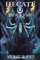 Hecate & The Black Arts