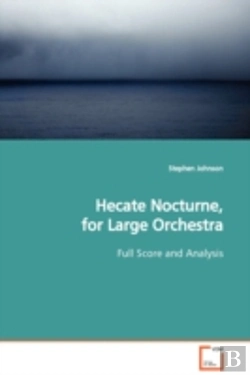 Bertrand.pt - Hecate Nocturne, For Large Orchestra