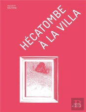 Hécatombe À La Villa
