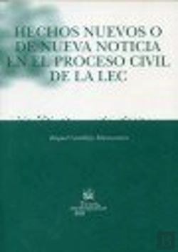 Bertrand.pt - Hechos Nuevos O De Nueva Noticia En El Proceso Civil De La Lec