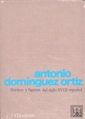 Hechos Y Figuras Del Siglo Xviii Español