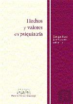 Hechos Y Valores En Psiquiatr¡A