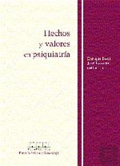 Hechos Y Valores En Psiquiatr¡A