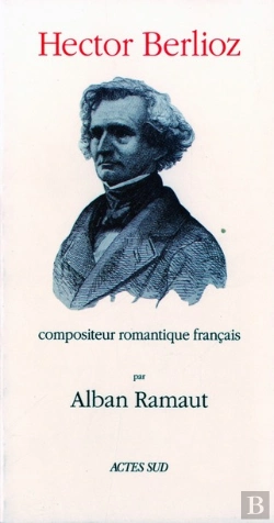 Bertrand.pt - Hector Berlioz, Compositeur Romantique Français