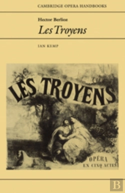 Bertrand.pt - Hector Berlioz: Les Troyens