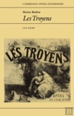 Bertrand.pt - Hector Berlioz: Les Troyens