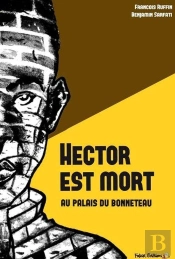 Hector Est Mort ; Enquête