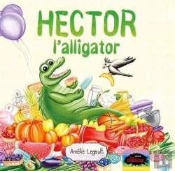 Bertrand.pt - Hector L'Alligator (2e Édition)