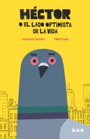 Héctor O El Lado Optimista De La Vida