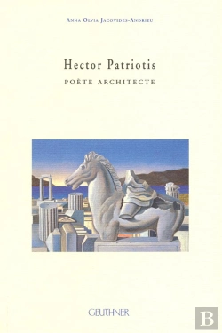 Bertrand.pt - Hector Patriotis : Poete Architecte