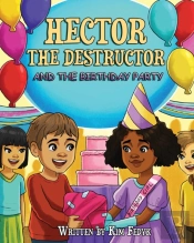 Hector The Destructor And The Birthday Party