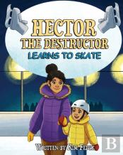 Hector The Destructor Learns To Skate