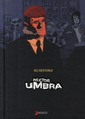 Hector Umbra ; Intégrale