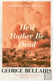 He'D Rather Be Dead
