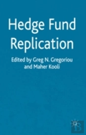 Hedge Fund Replication