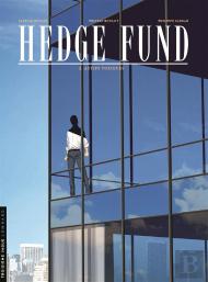 Hedge Fund Tome 2 : Actifs Toxiques