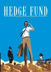 Hedge Fund Tome 4 : L'Héritière Aux Vingt Milliards