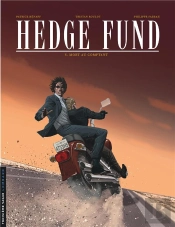 Hedge Fund Tome 5 : Mort Au Comptant