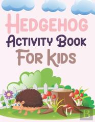 Hedgehog Activity Book For Kids