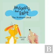 Hedgehog And Rabbit: The Stubborn Cloud