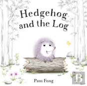 Hedgehog And The Log