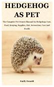Hedgehog As Pet
