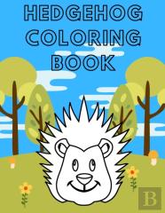 Hedgehog Coloring Book