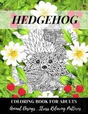 Hedgehog Coloring Book For Adults