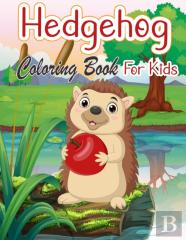 Hedgehog Coloring Book For Kids