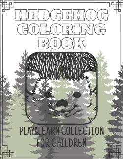 Bertrand.pt - Hedgehog Coloring Book - Play&Learn Collection For Children