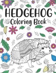 Hedgehog Coloring Book